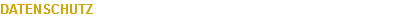 DATENSCHUTZ